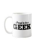 Proud to be a geek Mug
