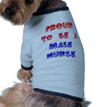 PROUD TO BE A MALE NURSE pet clothing