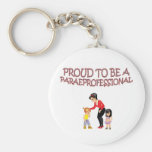 PROUD TO BE A PARAPROFESSIONAL KEY CHAINS