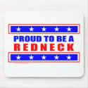 PROUD TO BE A REDNECK T-SHIRTS ANG GIFTS mousepads