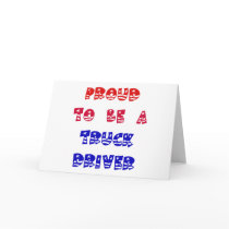 PROUD TO BE A TRUCK DRIVER CARDS