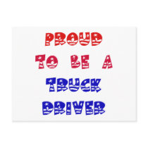 PROUD TO BE A TRUCK DRIVER POST CARD