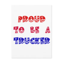 PROUD TO BE A TRUCKER POST CARDS