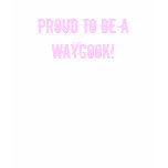 Proud To Be A Waygook! t-shirts