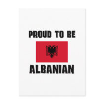 Proud To Be ALBANIAN