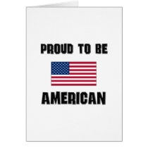 Proud To Be AMERICAN