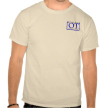 Proud to be an OT T Shirts