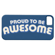 Proud to Be Awesome casemate cases