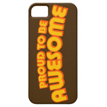 Proud to be Awesome casemate cases