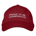 Proud to be Conservative embroidered hats