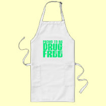 Proud To Be Drug Free 2 Light Green aprons