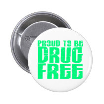 Proud To Be Drug Free 2 Light Green buttons