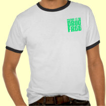 Proud To Be Drug Free 2 Light Green t-shirts