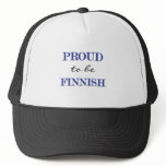 Proud To Be Finnish Hat