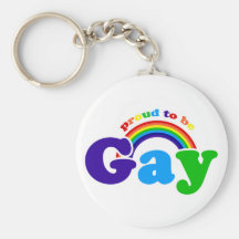 Proud to Be Gay for Gay Pride and Rights Keychain