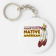 Proud To Be Native American Indian Keychain