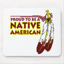 Proud To Be Native American Indian Mouse Mat