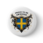 Proud to be Swedish buttons
