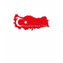 proud to be turkish 6 t-shirts