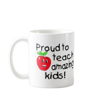 Proud To Teach Amazing Kids (Apple) Coffee Mugs