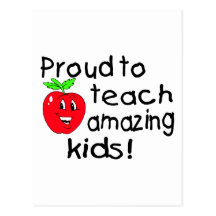 Proud To Teach Amazing Kids (Apple) Postcards