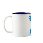 Proud To Wait mugs