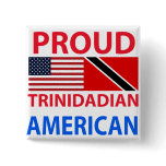 Proud Trinidadian American buttons