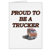 PROUD TRUCKER GREETING CARDS