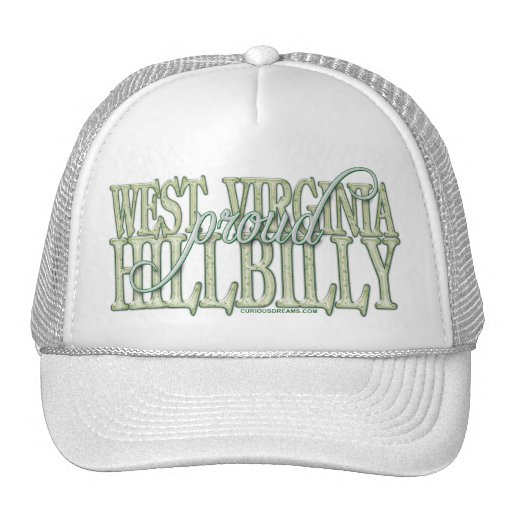 Proud West Virginia Hillbilly Hat