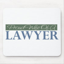 Proud Wife Of A Lawyer (Green) Mouse Pad