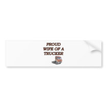 PROUD WIFE TRUCKER BUMPER STICKERS