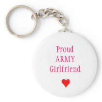 ProudARMYGirlfriend Key Chain