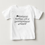 Proudly baked in a surrogate oven! t-shirts