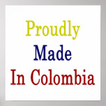 Proudly Made In Colombia Posters