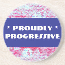 PROUDLY PROGRESSIVE coaster