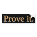 Prove It.
