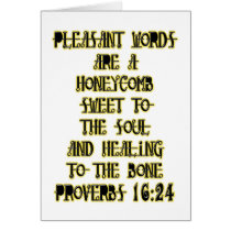 Proverbs 16:24 greeting card