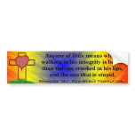Proverbs 19:1 Holy Scripture New World Translation Bumper Sticker