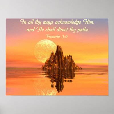 Proverbs 3:6 Bible Verse Christian Poster by tshirts4christians