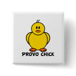 Provo Utah Chick buttons