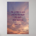 Psalm 118:27 Lord Is God posters
