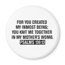 PSALMS 139:13 REFRIGERATOR MAGNETS