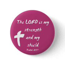 Psalms 28: The Lord is My Strength and Shield Pin