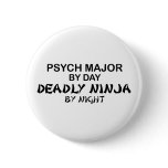 Psych Major Deadly Ninja buttons