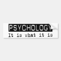 Psychology It Is Bumper Sticker