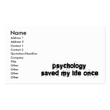 Psychology Saved My Life Once Business Card Templates