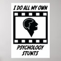 Psychology Stunts posters