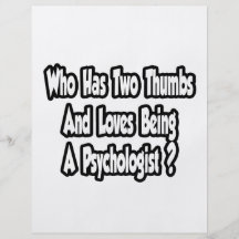 Psychololgist Joke...Two Thumbs Personalized Flyer
