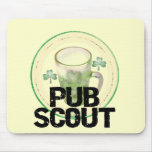 Pub Scout St. Patrick's Day Tshirts and Gifts mousepads