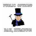 Public Option? Bah, Humbug!  Scrooge T shirt